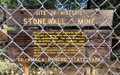 Stonewall Mine: San Diego’s Forgotten Relic